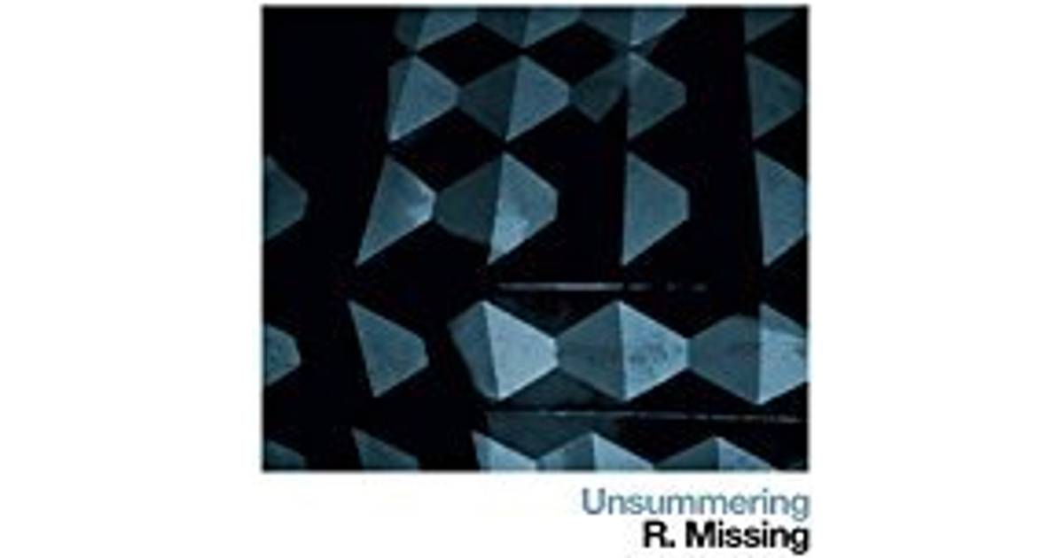 R.Missing - Unsummering [VINYL] (3 butiker) • Priser »